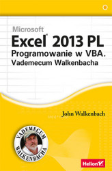 Okładka: Excel 2013 PL. Programowanie w VBA. Vademecum Walkenbacha