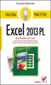 Okładka książki: Excel 2013 PL. Ćwiczenia praktyczne