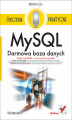 Okładka książki: MySQL. Darmowa baza danych. Ćwiczenia praktyczne. Wydanie II