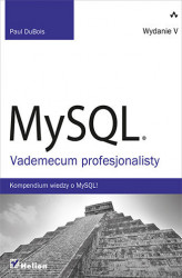 Okładka: MySQL. Vademecum profesjonalisty. Wydanie V