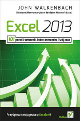 Okładka: Excel 2013. 101 porad i sztuczek które oszczędzą Twój czas