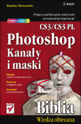 Okładka: Photoshop CS3/CS3 PL. Kanały i maski. Biblia