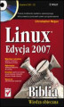 Okładka książki: Linux. Biblia. Edycja 2007