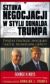 Okładka książki: Sztuka negocjacji w stylu Donalda Trumpa