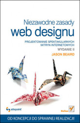 Okładka: Niezawodne zasady web designu. Projektowanie spektakularnych witryn internetowych. Wydanie II