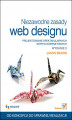 Okładka książki: Niezawodne zasady web designu. Projektowanie spektakularnych witryn internetowych. Wydanie II