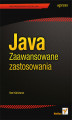 Okładka książki: Java. Zaawansowane zastosowania
