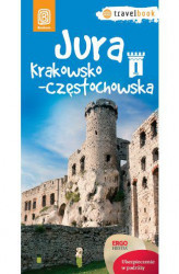 Okładka: Jura Krakowsko-Częstochowska. Travelbook. Wydanie 1
