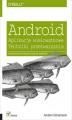 Okładka książki: Android. Aplikacje wielowątkowe. Techniki przetwarzania