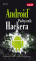 Okładka książki: Android. Podręcznik hackera