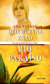 Okładka książki: Dziewczyna znad Rio Paraíso