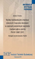 Okładka książki: Wyroby hydroizolacyjne z tworzyw sztucznych i kauczuku stosowane w częściach podziemnych budynków i budowli ujęte w normie PN-EN 13967:2012