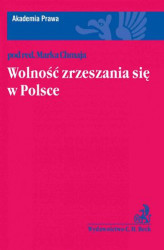 Okładka: Wolność zrzeszania się w Polsce