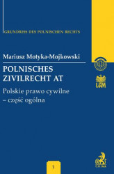 Okładka: Polnisches Zivilrecht AT. Polskie prawo cywilne - część ogólna Band 1