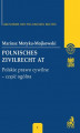 Okładka książki: Polnisches Zivilrecht AT. Polskie prawo cywilne - część ogólna Band 1