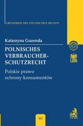Okładka: Polnisches Verbraucherschutzrecht Polskie prawo ochrony konsumentów Band 10