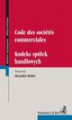 Okładka książki: Kodeks spółek handlowych. Code des societes commerciales