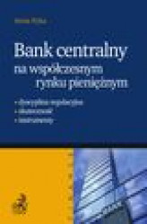 Okładka: Bank centralny na współczesnym rynku pieniężnym