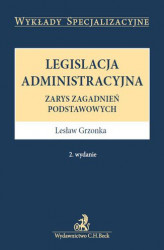 Okładka: Legislacja administracyjna