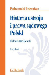 Okładka: Historia ustroju i prawa sądowego Polski