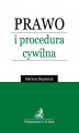 Okładka książki: Prawo i procedura cywilna