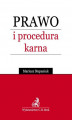 Okładka książki: Prawo i procedura karna