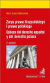 Okładka książki: Zarys prawa hiszpańskiego i prawa polskiego. Esbozo del derecho espanol y del derecho polaco