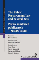 Okładka: Prawo zamówień publicznych - zestaw ustaw. The Public Procurement Law and related Acts