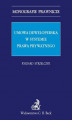 Okładka książki: Umowa deweloperska w systemie prawa prywatnego