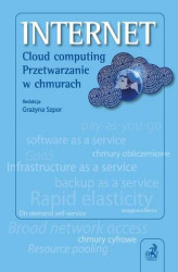 Okładka: Internet. Cloud computing. Przetwarzanie w chmurach