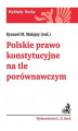 Okładka książki: Polskie prawo konstytucyjne na tle porównawczym