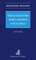 Okładka książki: Międzynarodowe prawo zdrowia publicznego