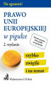Okładka książki: Prawo Unii Europejskiej w pigułce