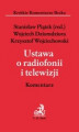 Okładka książki: Ustawa o radiofonii i telewizji Komentarz