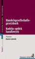 Okładka książki: Kodeks spółek handlowych / Handelsgesellschaftsgesetzbuch