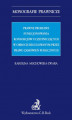 Okładka książki: Prawne problemy funkcjonowania konsorcjów uczestniczących w obrocie regulowanym przez Prawo zamówień publicznych