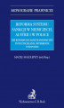 Okładka książki: Reforma systemu sankcji w Niemczech, Austrii i w Polsce