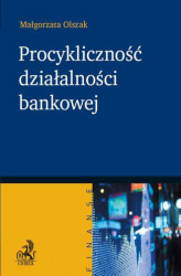 Okładka: Procykliczność działalności bankowej