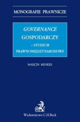 Okładka: Governance gospodarczy - studium prawnomiędzynarodowe