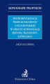 Okładka książki: Instrumentalizacja prawa konkurencji Unii Europejskiej w obliczu konsolidacji sektora transportu lotniczego