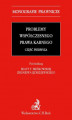Okładka książki: Problemy współczesnego prawa karnego. Część pierwsza