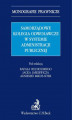 Okładka książki: Samorządowe kolegia odwoławcze w systemie administracji publicznej