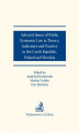 Okładka książki: Selected issues of Public Economic Law in Theory Judicature and Practice in Czech Republic Poland and Slovakia