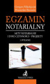 Okładka książki: Egzamin notarialny. Akty notarialne i inne czynności - projekty