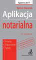 Okładka książki: Aplikacja notarialna. Pytania odpowiedzi tabele