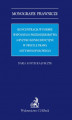 Okładka książki: Koncentracja w formie wspólnego przedsiębiorstwa a ryzyko konkurencyjne w świetle prawa antymonopolowego