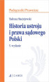 Okładka książki: Historia ustroju i prawa sądowego Polski. Wydanie 5