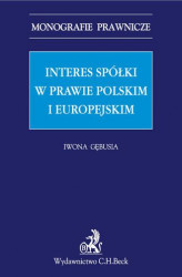 Okładka: Interes spółki w prawie polskim i europejskim