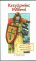 Okładka książki: Krzyżowiec Wilfred