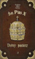 Okładka książki: Św. Pius X - Dobry pasterz